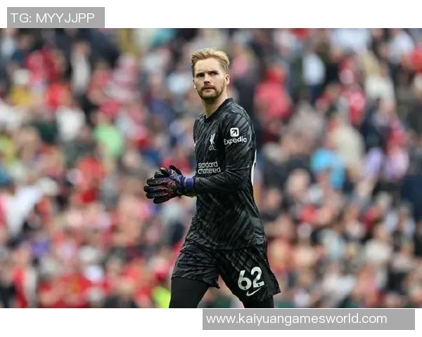 吉文称赞凯莱赫冷静理智实力足以跻身欧洲顶尖门将行列